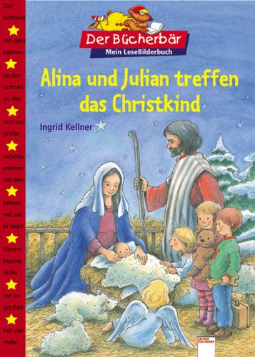 Alina und Julian treffen das Christkind Novels & Short Stories