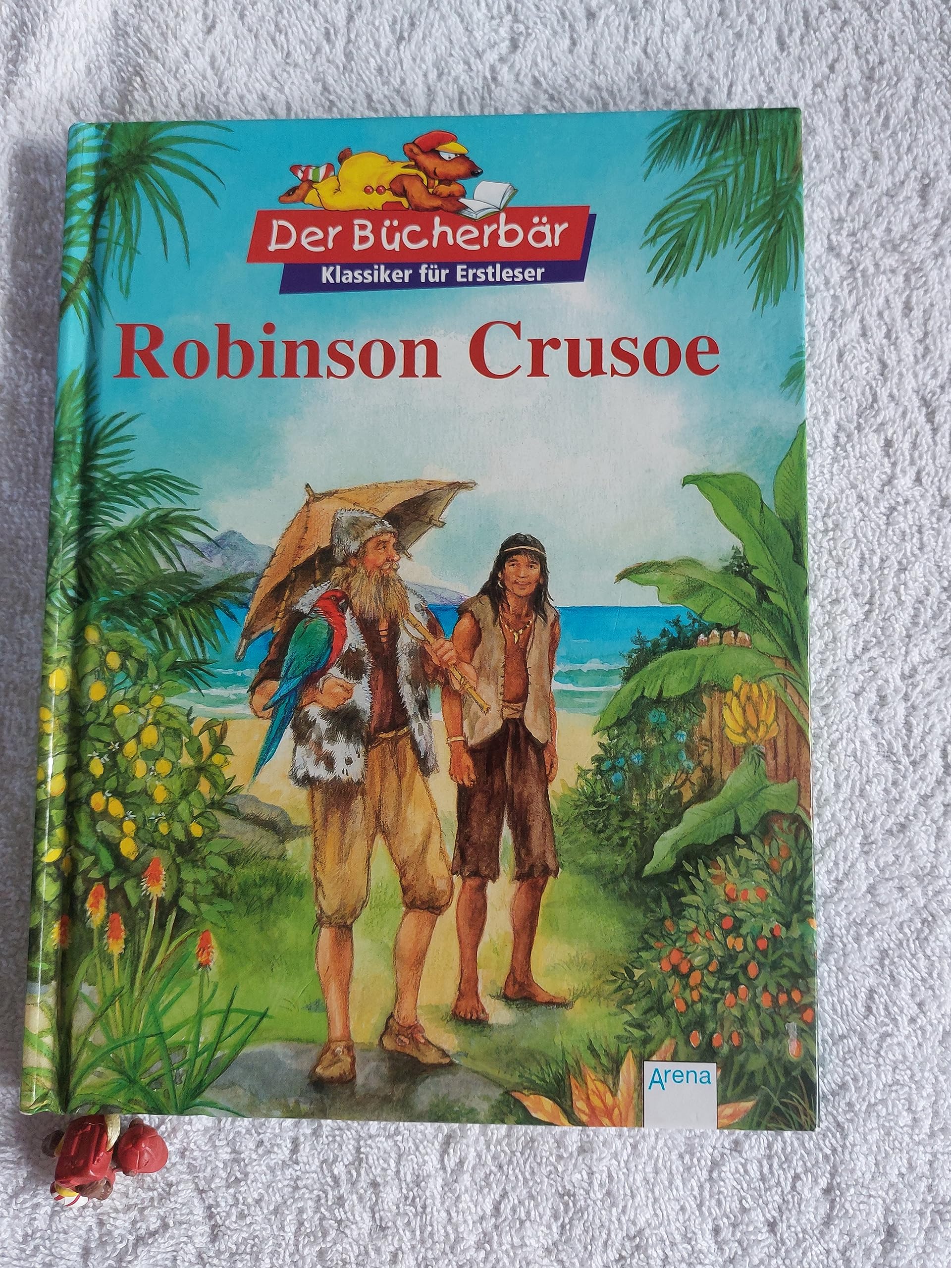Robinson Crusoe. Der Bücherbär: Klassiker für Erstleser Novels & Short Stories