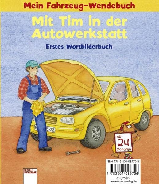 Mit Tim in der Autowerkstatt: Erstes Wortbilderbuch Non-fiction
