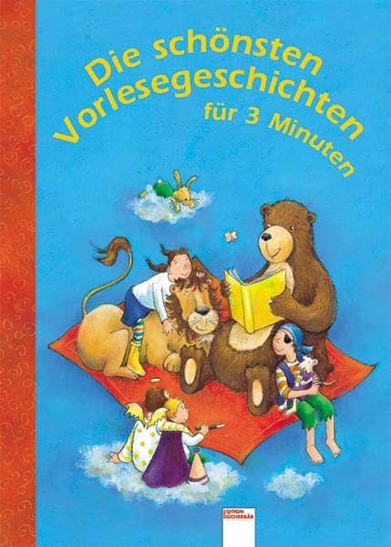 Die schönsten Vorlesegeschichten für 3 Minuten Novels & Short Stories