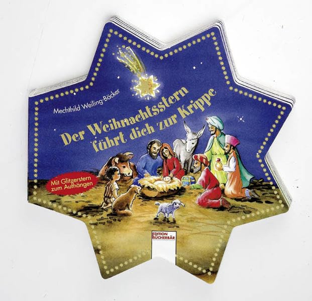 Der Weihnachtsstern führt dich zur Krippe Children's books