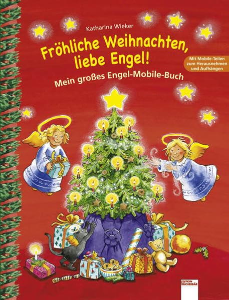 Fröhliche Weihnachten, liebe Engel!: Mein großes Engel-Mobile-Buch Non-fiction