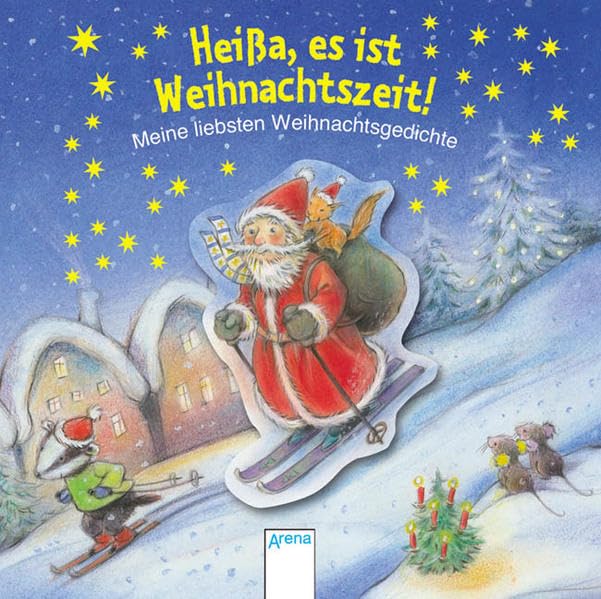 Heißa, es ist Weihnachtszeit!: Meine liebsten Weihnachtsgedichte Children's books