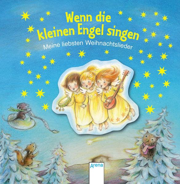 Wenn die kleinen Engel singen: Meine liebsten Weihnachtslieder book