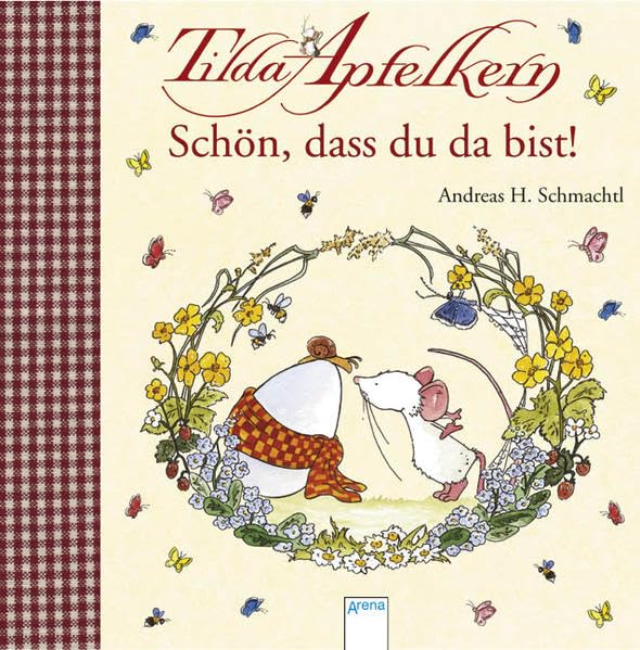 Tilda Apfelkern - Schön, dass du da bist! Children's books