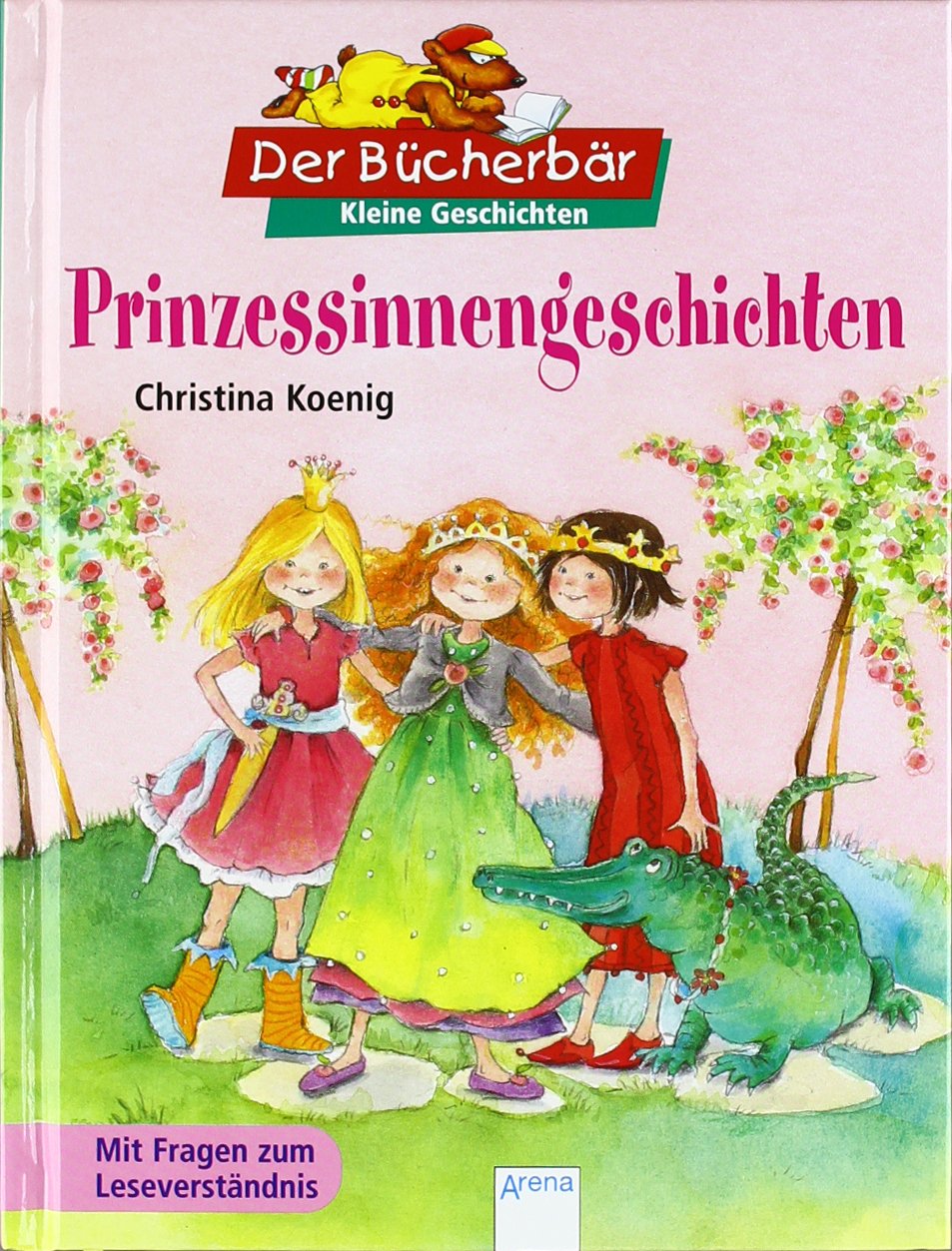 Prinzessinnengeschichten: Mit Fragen zum Leseverständnis Novels & Short Stories