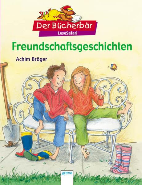 Freundschaftsgeschichten. Der Bücherbär: LeseSafari Novels & Short Stories