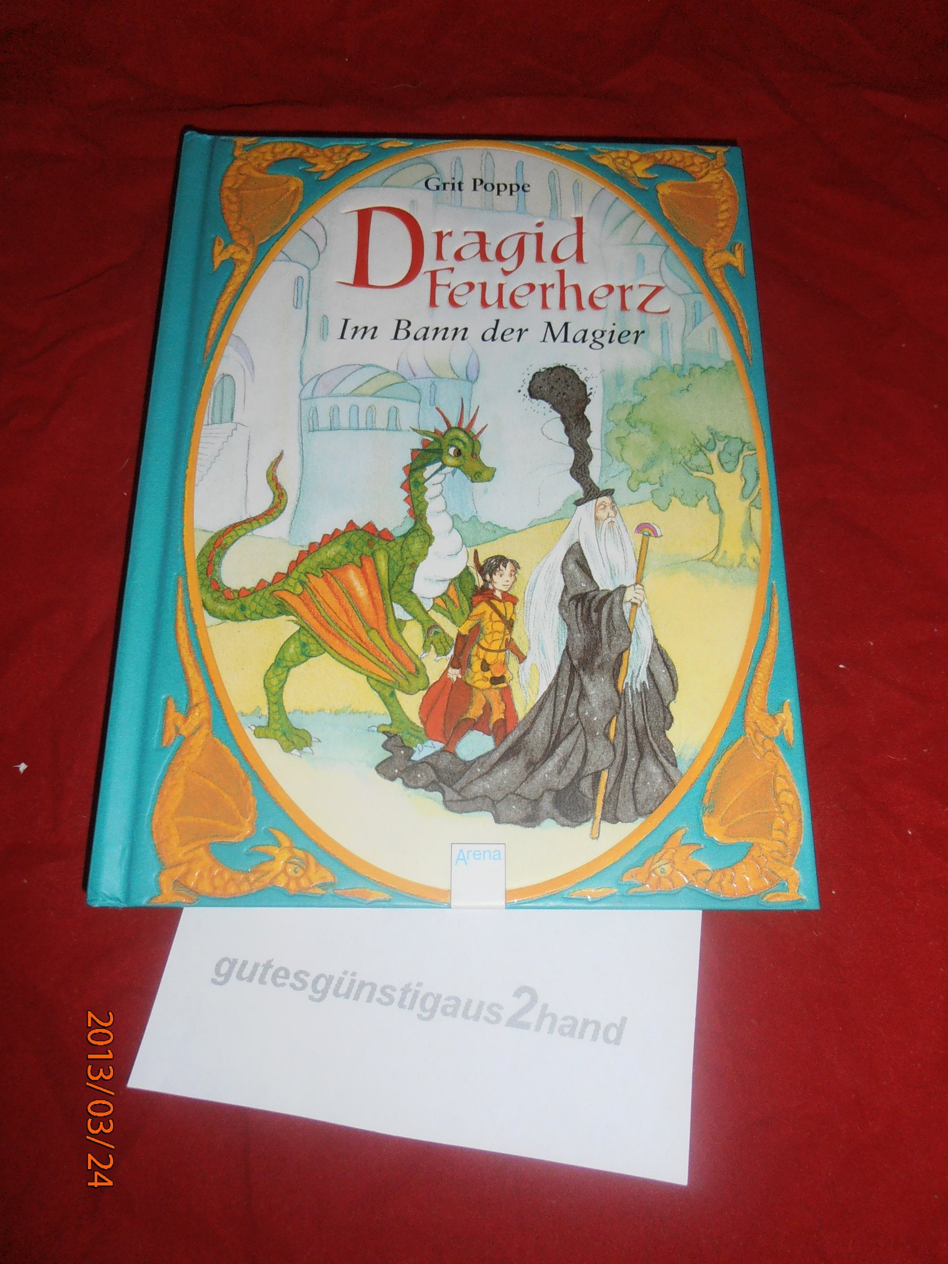 Dragid Feuerherz: Im Bann der Magier Fantasy & Sci-Fi