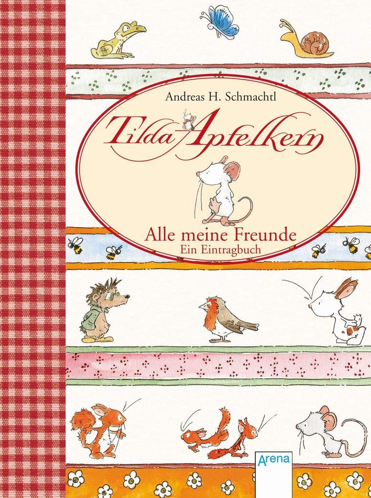 Tilda Apfelkern. Alle meine Freunde. Ein Eintragbuch Living & Furnishing