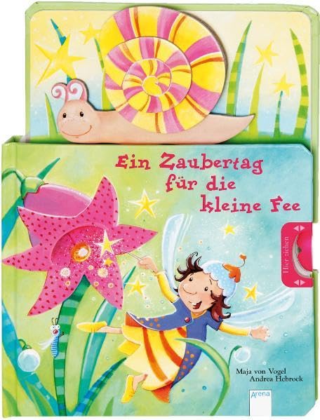 Ein Zaubertag für die kleine Fee Children's books