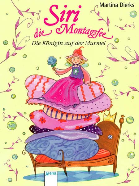 Siri, die Montagsfee - Die Königin auf der Murmel (Buntes Leseabenteuer) Novels & Short Stories