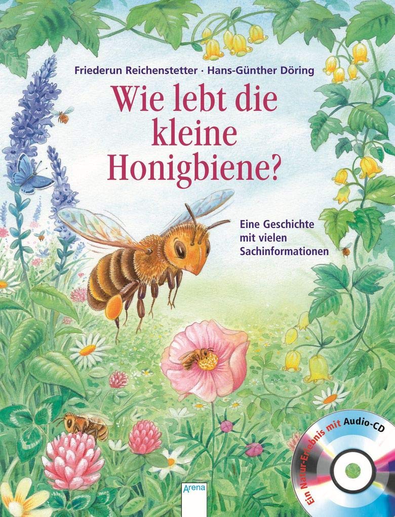 Wie lebt die kleine Honigbiene? Non-fiction