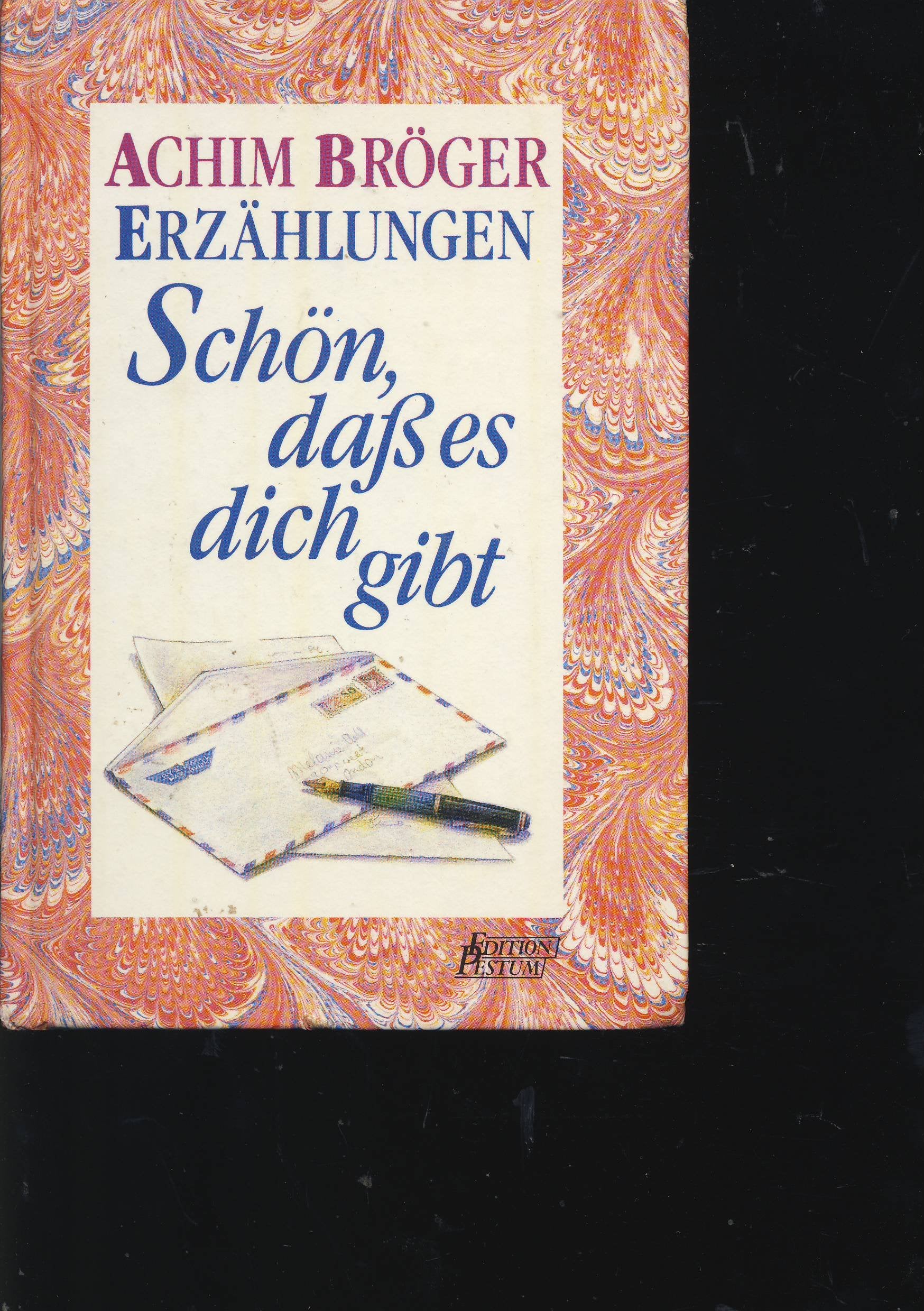 Schön, dass es dich gibt: Erzählungen Fairy Tales & Legends