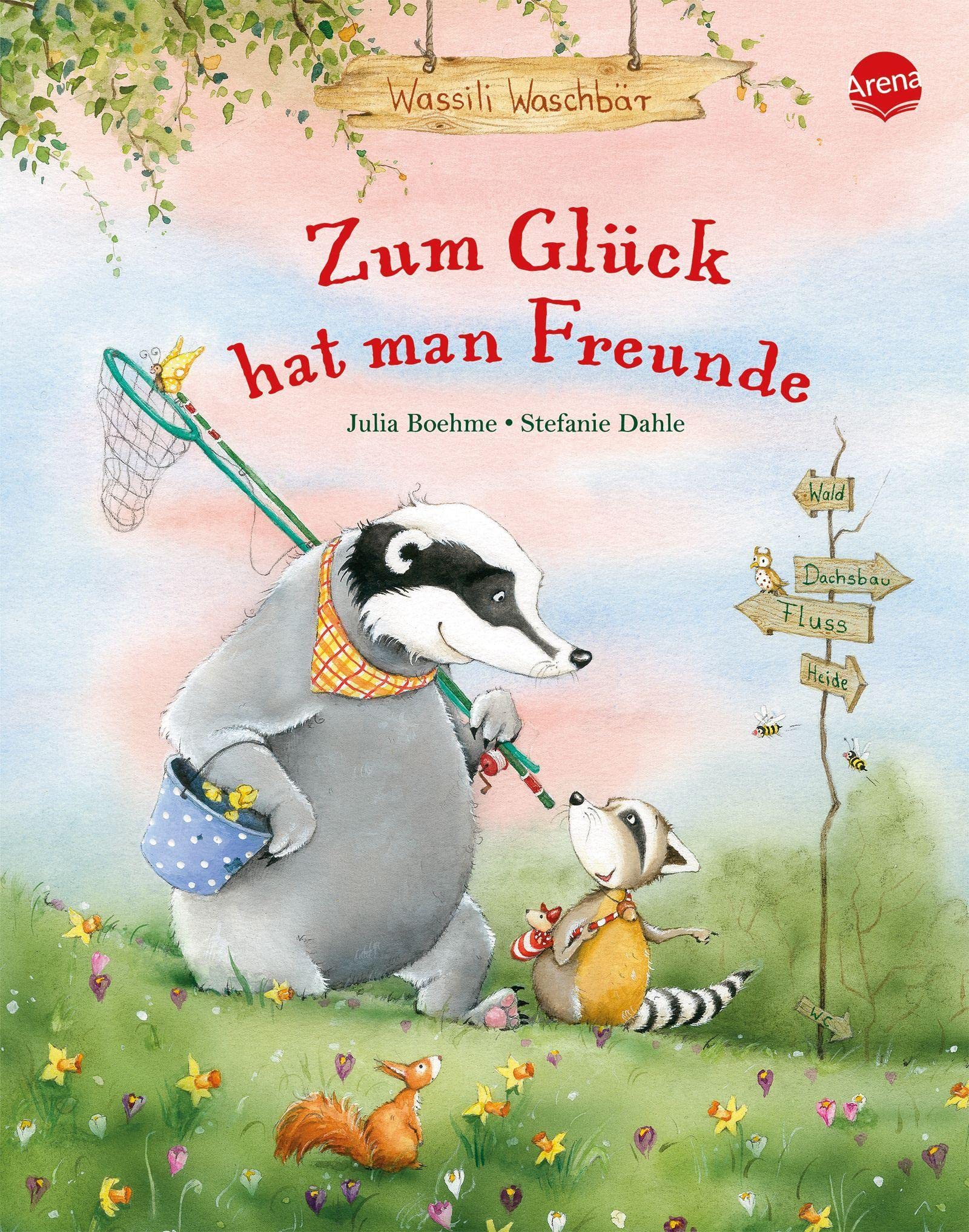 Wassili Waschbär. Zum Glück hat man Freunde Children's books