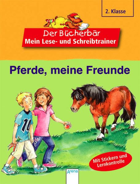 Pferde, meine Freunde (Der Bücherbär - Mein Lese- und Schreibtrainer) Novels & Short Stories