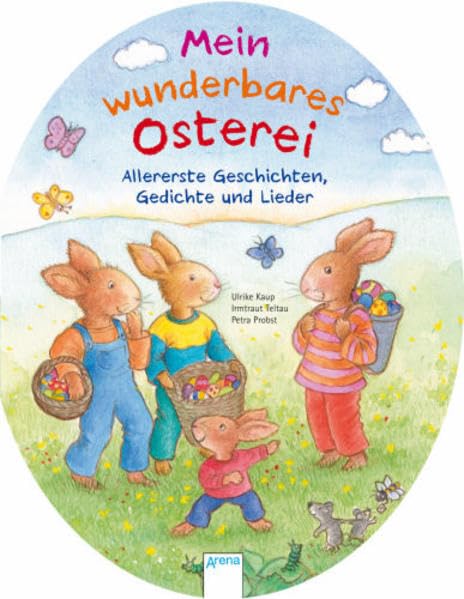 Mein wunderbares Osterei: Allererste Geschichten, Gedichte und Lieder Non-fiction