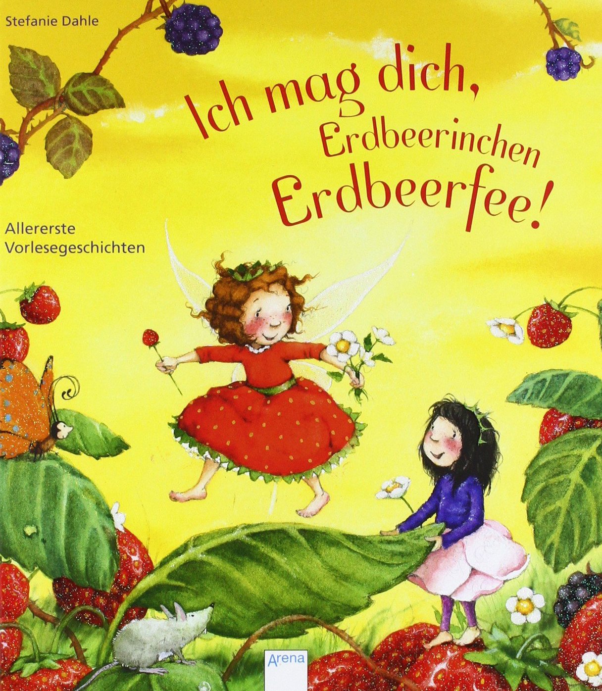 Product Image: Ich mag dich, Erdbeerinchen Erdbeerfee!