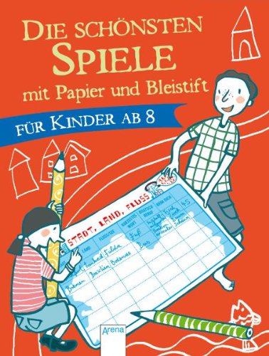 Die schönsten Spiele mit Papier und Bleistift für Kinder ab 8 Non-fiction