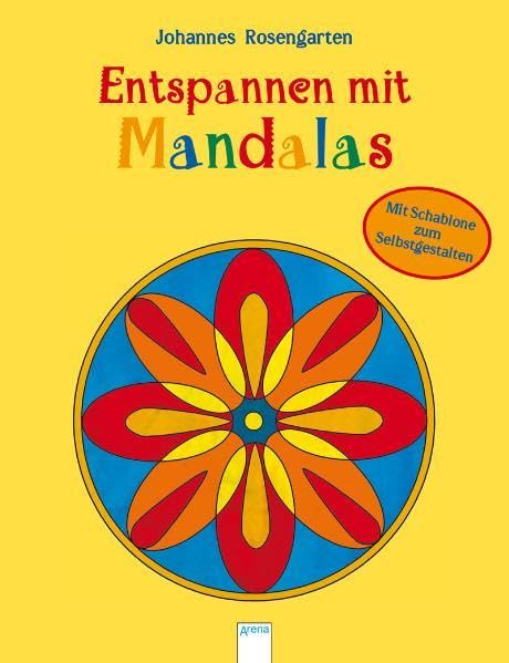 Entspannen mit Mandalas (Bunte Welt der Mandalas) Non-fiction