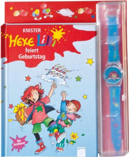 Hexe Lilli feiert Geburtstag: Set mit Armbanduhr: Ab 1./2. Klasse Novels & Short Stories
