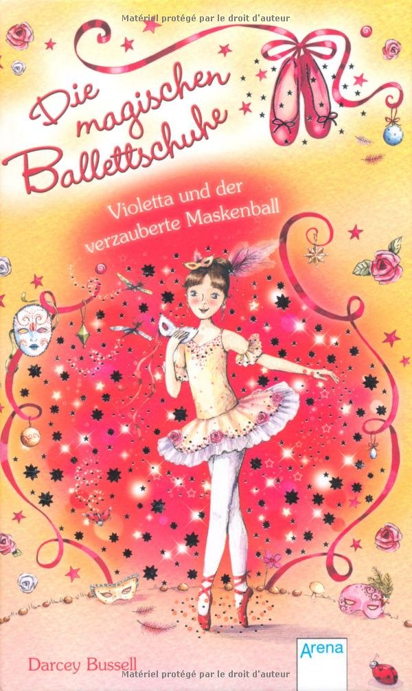 Die magischen Balettschuhe - Violetta und der verzauberte Maskenball Novels & Short Stories