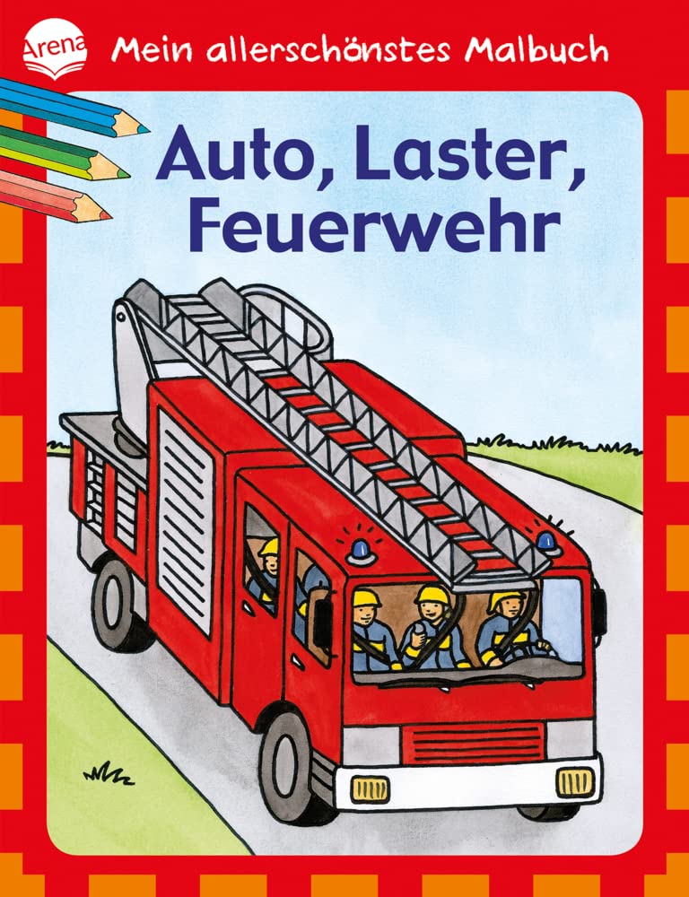 Mein allerschönstes Malbuch - Auto, Laster, Feuerwehr Books