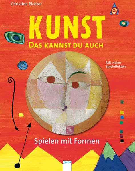 KUNST - Das kannst du auch: Spielen mit Formen Non-fiction