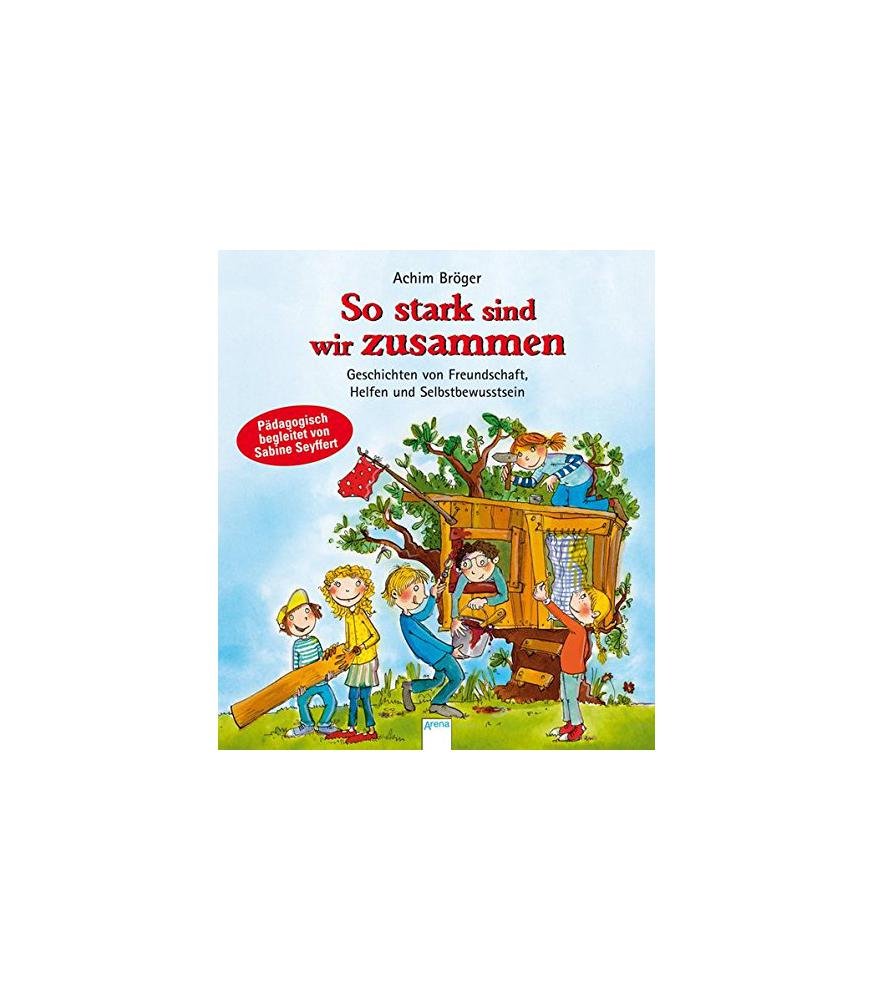 So stark sind wir zusammen Children's books