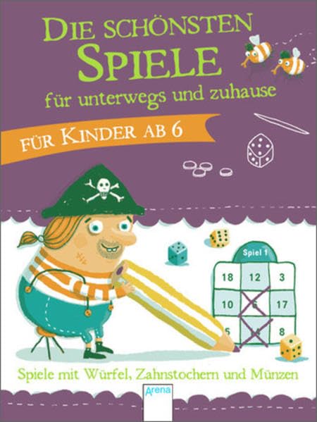 Die schönsten Spiele für unterwegs und zuhause: Spiele mit Würfel, Zahnstochern und Münzen Non-fiction