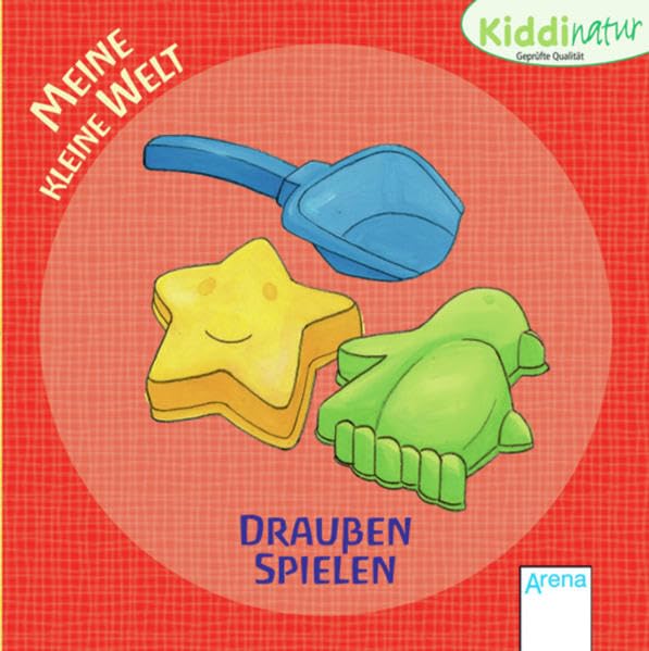 Meine kleine Welt. Draußen spielen Non-fiction