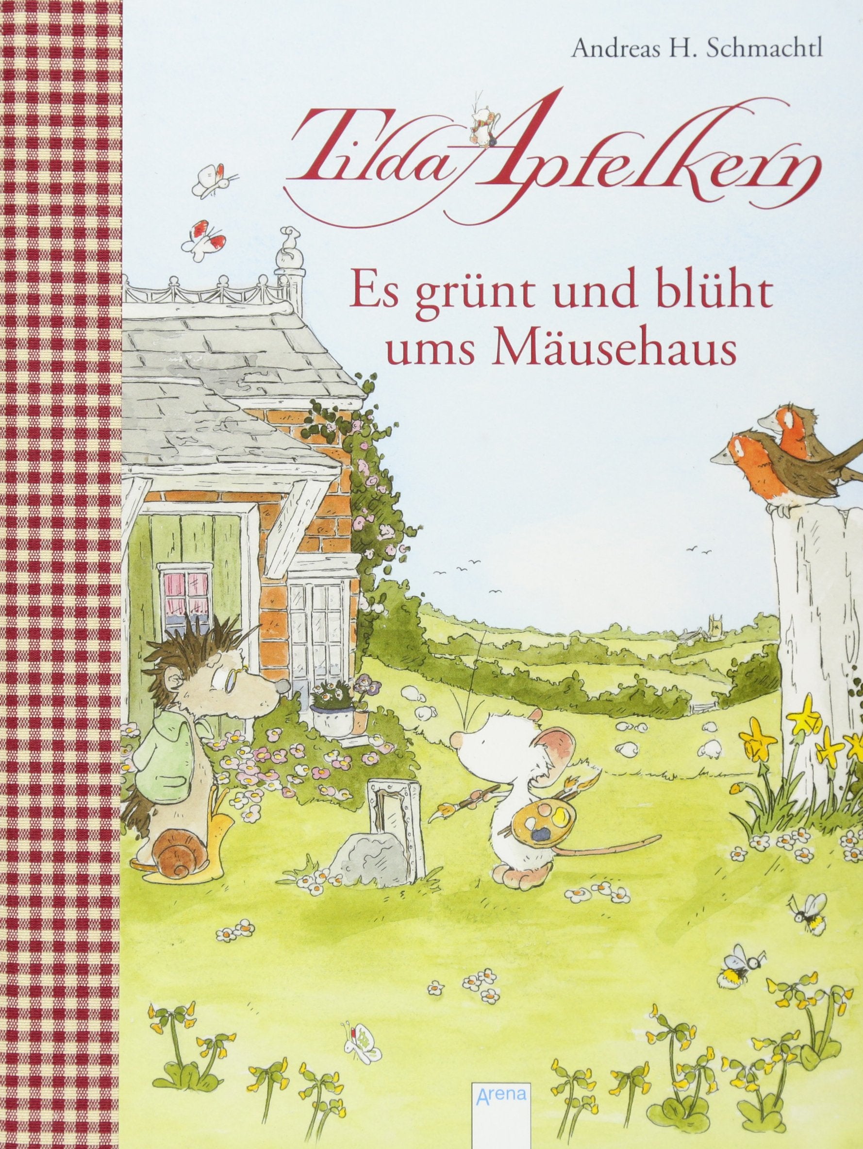 Tilda Apfelkern. Es grünt und blüht ums Mäusehaus Contemporary literature