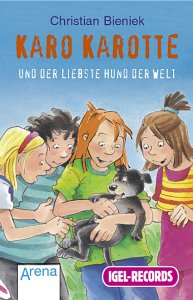 Karo Karotte und der liebste Hund der Welt, 1 Cassette Books