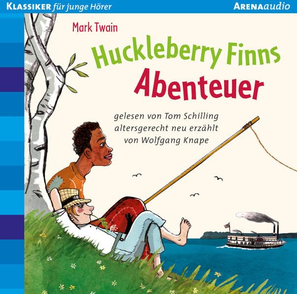 Huckleberry Finns Abenteuer: Arena Audio: Klassiker für junge Hörer Novels & Short Stories