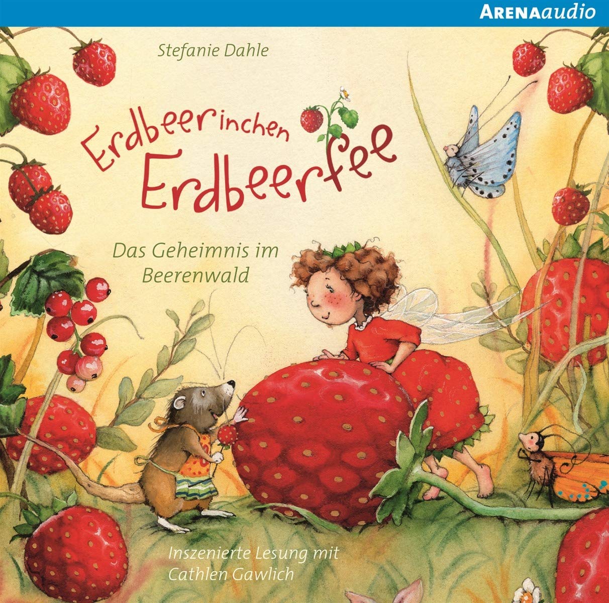 Erdbeerinchen Erdbeerfee. Das Geheimnis im Beerenwald und andere Geschichten: Lesung Children's books