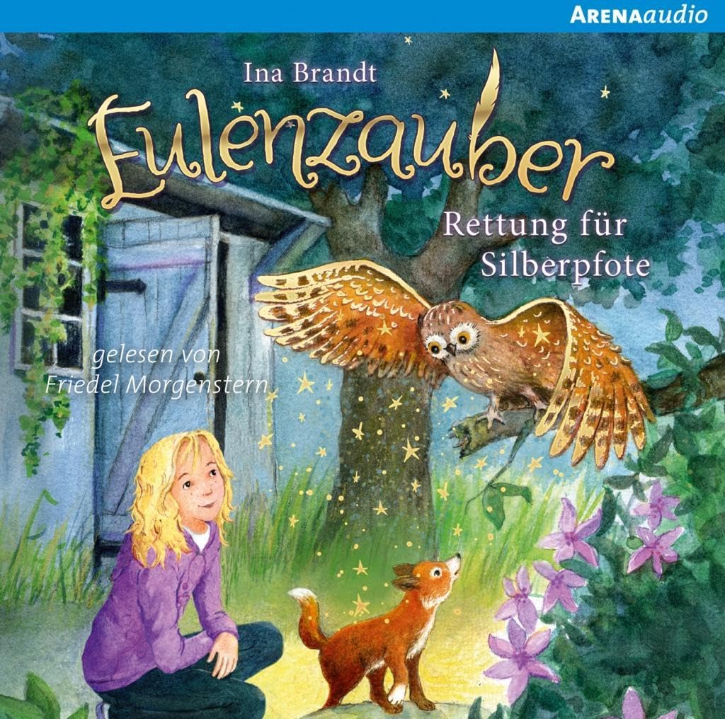 Eulenzauber (2). Rettung für Silberpfote: Lesung Novels & Short Stories