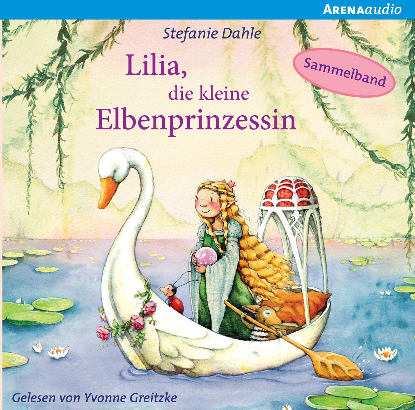 Lilia, die kleine Elbenprinzessin. Wunderbare Abenteuer im Elbenwald: Inszenierte Lesung Children's books
