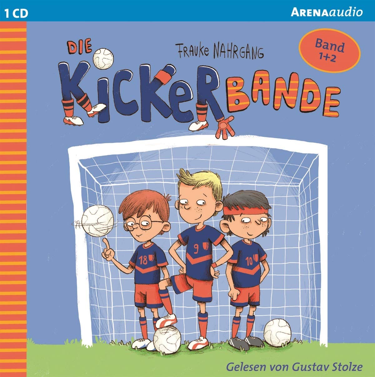 Die Kickerbande (1-2). Anpfiff für das Siegerteam und Fußballfreunde halten zusammen: Lesung Leisure & Fun Books