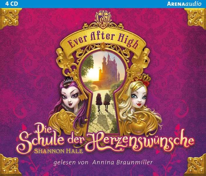Ever After High 01. Die Schule der Herzenswünsche Novels & Short Stories