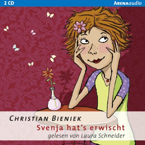 Svenja hat's erwischt, 2 Audio-CDs: Autorisierte Lesefassung Fiction