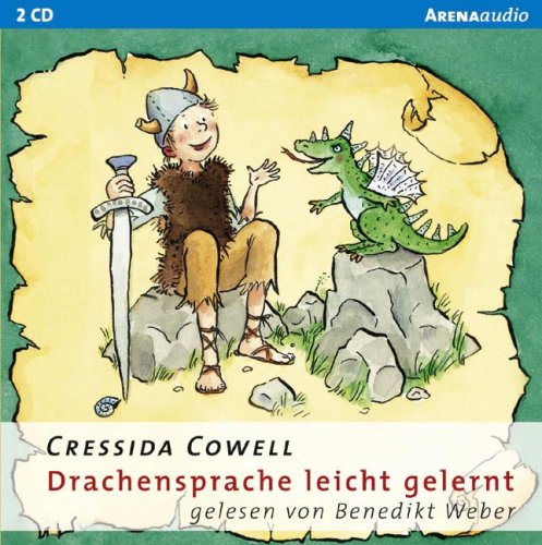 Drachensprache leicht gelernt, 2 Audio-CDs: Gekürzte Lesung Novels & Short Stories