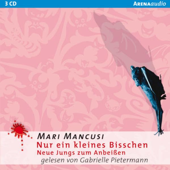 Nur ein kleines Bisschen: Neue Jungs zum Anbeißen (Arena audio) Horror & Creepy