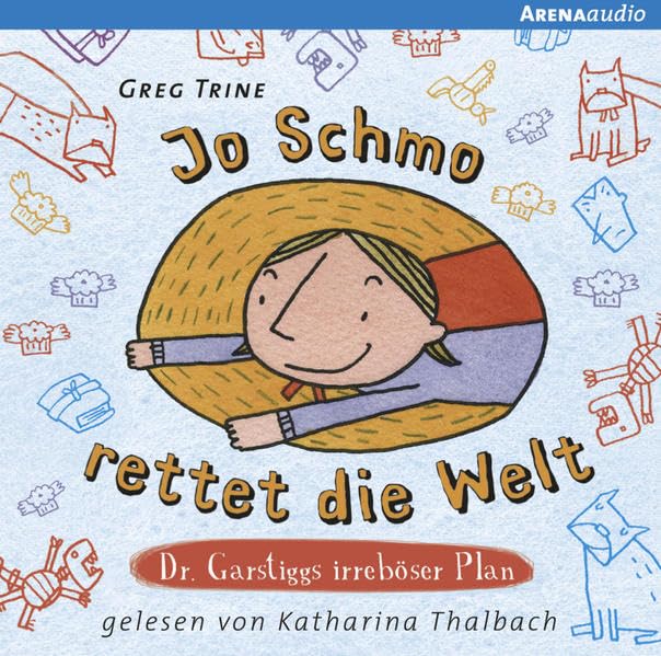 Jo Schmo rettet die Welt Novels & Short Stories for children