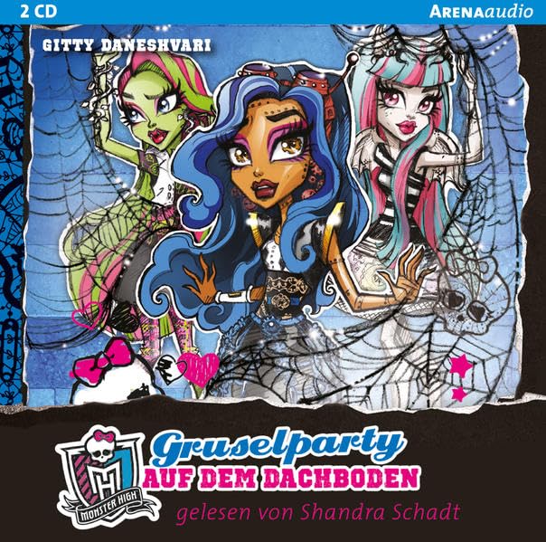 Monster High 03. Gruselparty auf dem Dachboden Novels & Short Stories