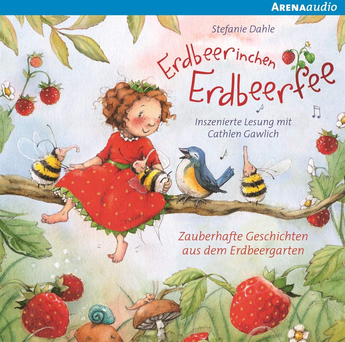 Erdbeerinchen Erdbeerfee: Zauberhafte Geschichten aus dem Erdbeergarten Children's books