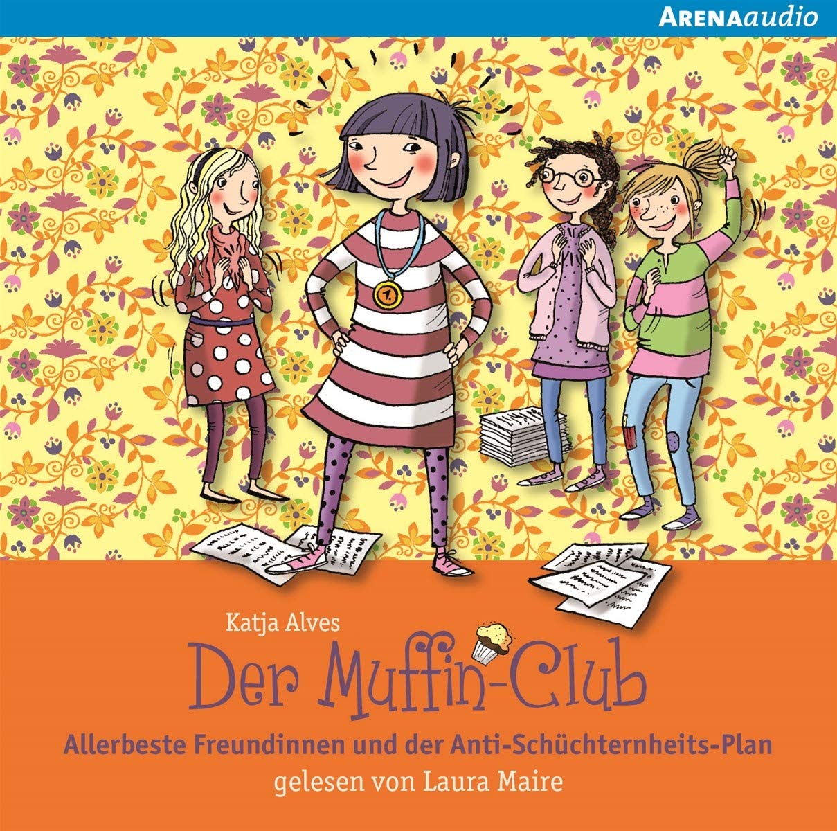 Allerbeste Freundinnen und der Anti-Schüchternheitsplan: Der Muffin-Club (4) Novels & Short Stories