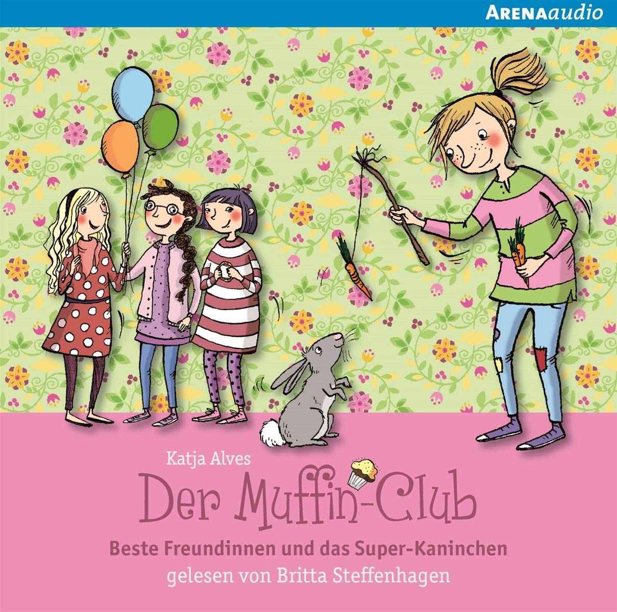 Beste Freundinnen und das Super-Kaninchen: Der Muffin-Club (3) Novels & Short Stories