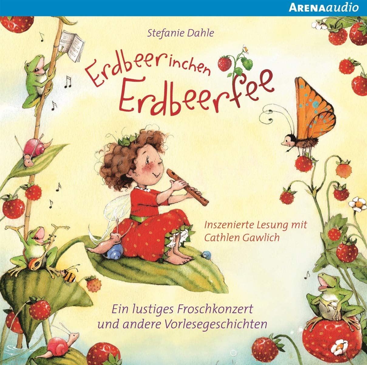 Erdbeerinchen Erdbeerfee. Ein lustiges Froschkonzert und andere Vorlesegeschichten: Inszenierte Lesung mit Musik Non-fiction