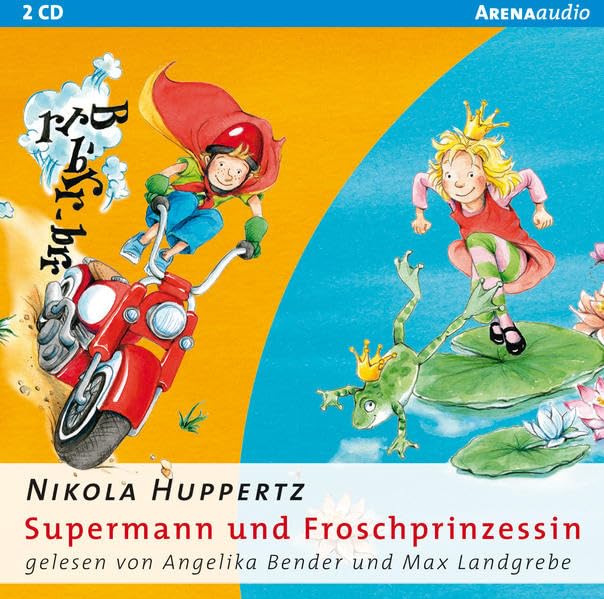 Supermann und Froschprinzessin (Arena audio) Novels & Short Stories