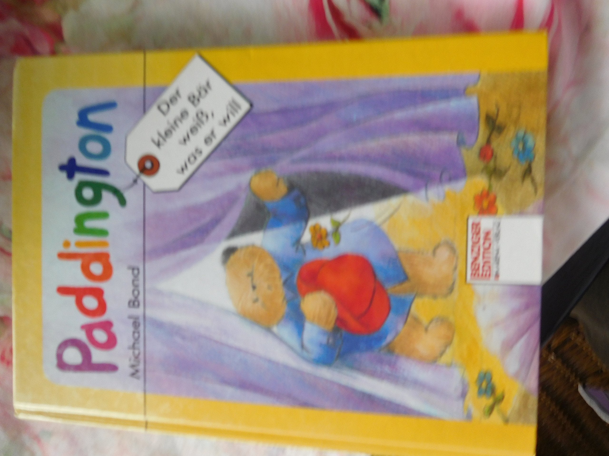 Paddington. Der kleine Bär weiss, was er will Books