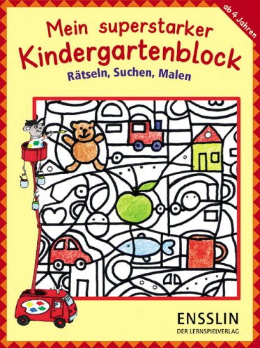 Mein superstarker Kindergartenblock: Rätseln, Suchen, Malen Non-fiction